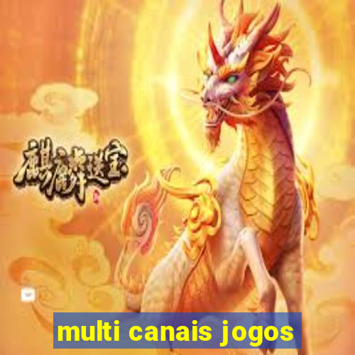 multi canais jogos